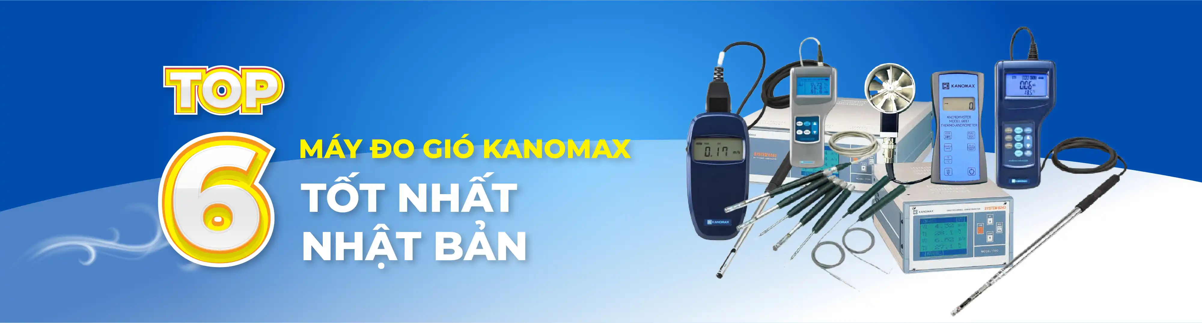 Máy đo gió Kanomax TOP 6 Nhật Bản - Tecostore Máy đo gió Kanomax TOP 6 Nhật Bản - Tecostore