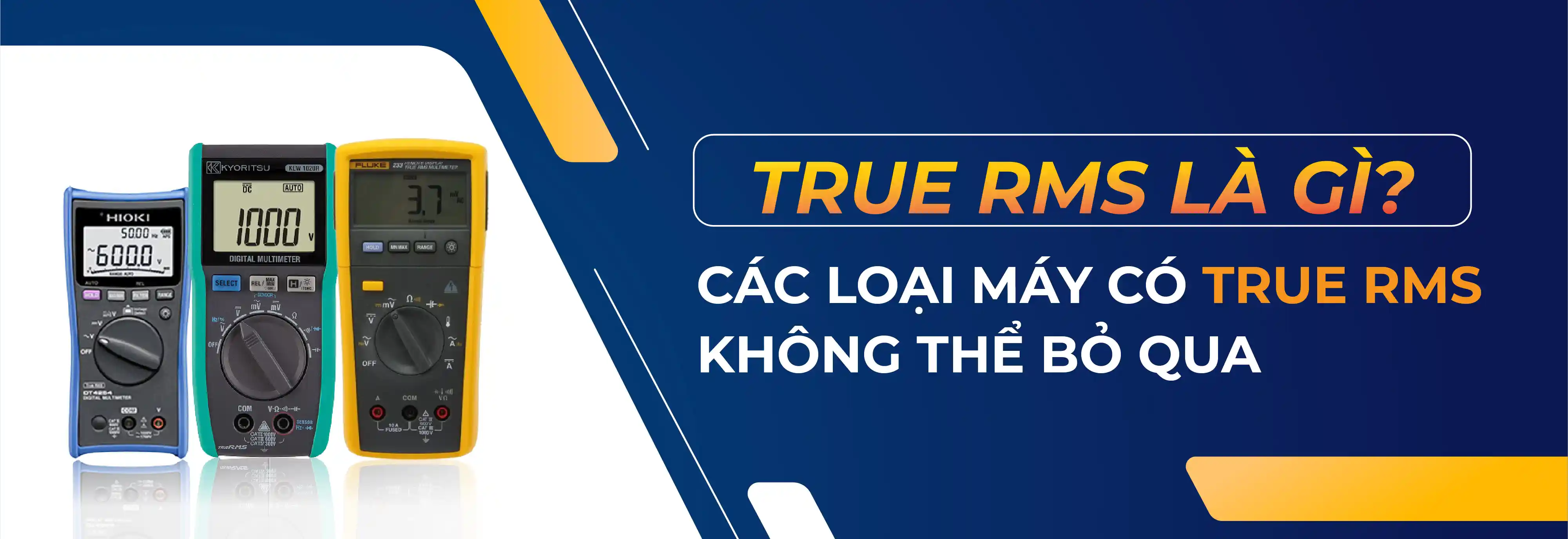 True RMS là gì? Các loại máy đo có True RMS không thể bỏ qua True RMS là gì? Các loại máy đo có True RMS không thể bỏ qua
