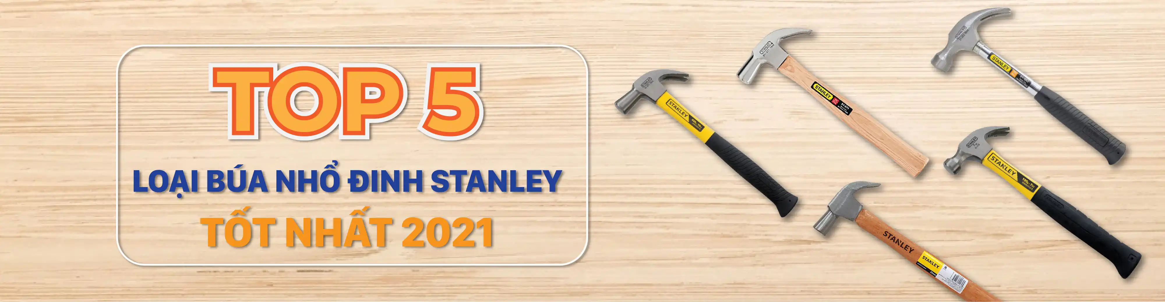 Top 5 loại búa nhổ đinh Stanley chất lượng năm 2021 Top 5 loại búa nhổ đinh Stanley chất lượng năm 2021