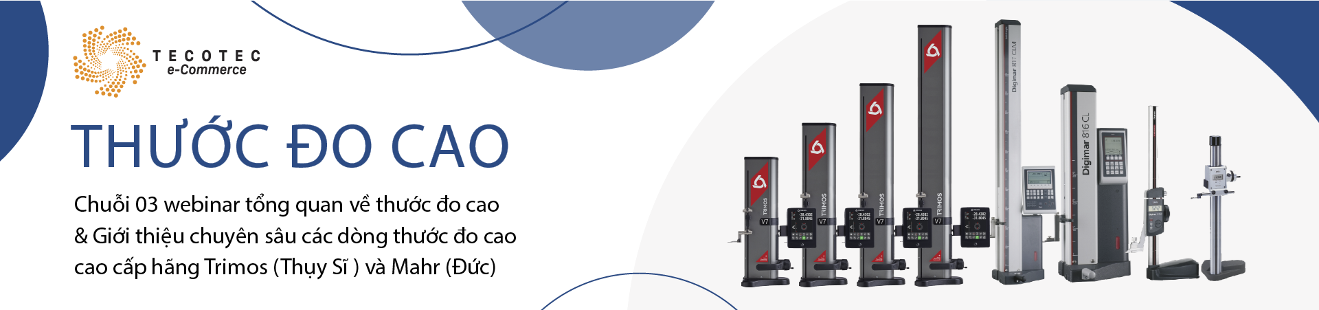 [Webinar] Thước đo cao - Giới thiệu, so sánh các hãng nổi bật tại Việt Nam