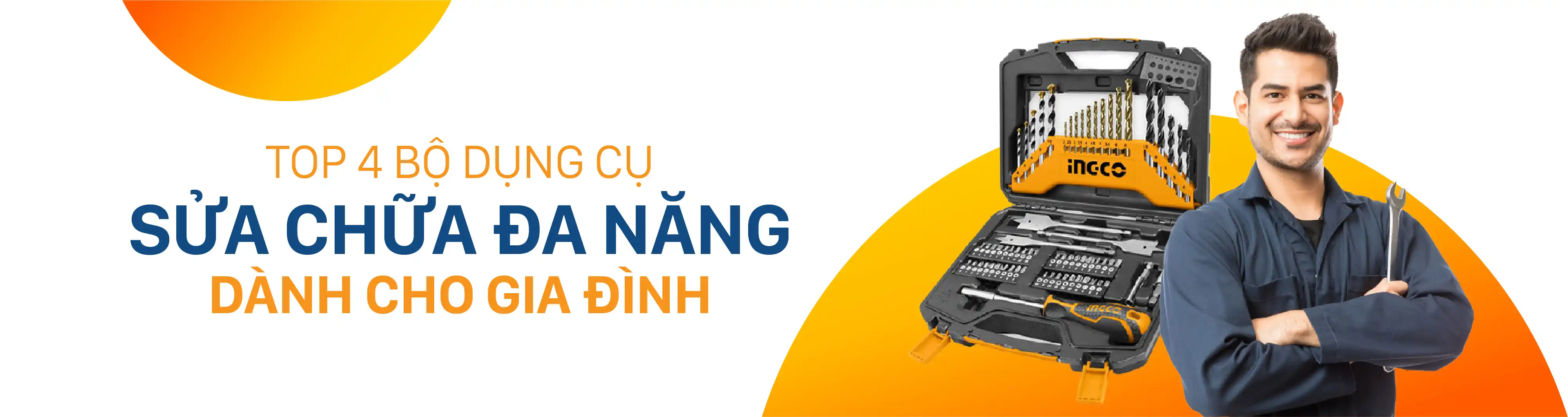 Top 4 bộ dụng cụ sửa chữa đa năng  tốt nhất dành cho gia đình 