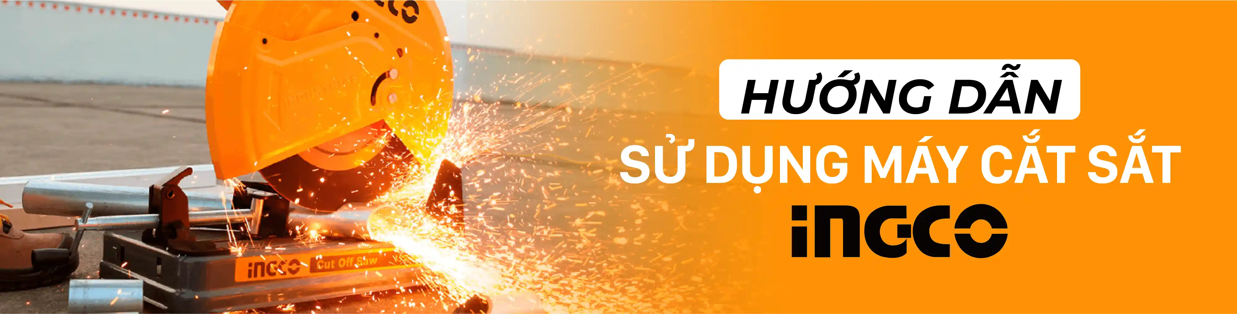 Hướng dẫn sử dụng máy cắt sắt INGCO an toàn, hiệu quả Hướng dẫn sử dụng máy cắt sắt INGCO an toàn, hiệu quả