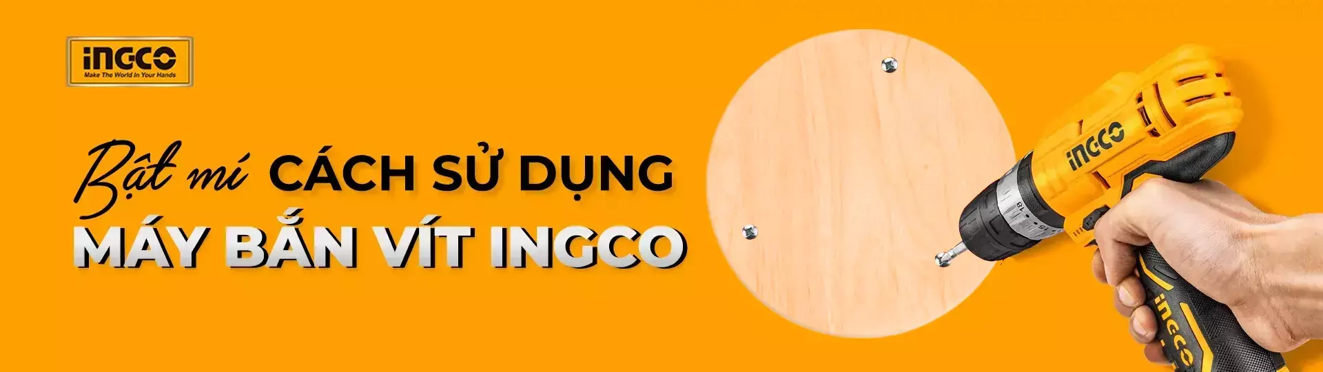 Sử dụng máy bắn vít INGCO đúng cách theo hướng dẫn của Tecostore