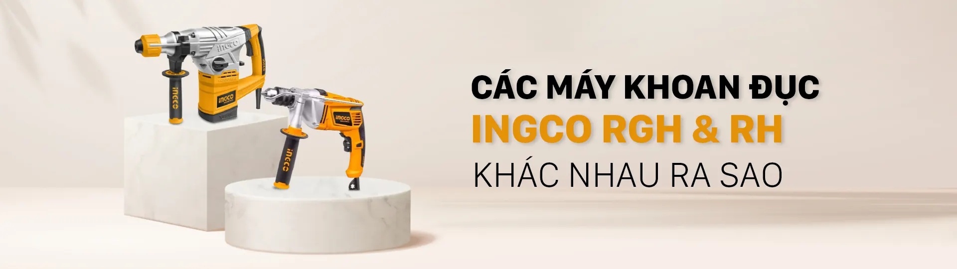 Các máy khoan đục INGCO RGH & RH khác nhau ra sao? - tecostore.vn Các máy khoan đục INGCO RGH & RH khác nhau ra sao? - tecostore.vn