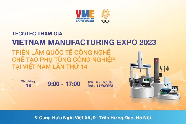 TECOTEC tham dự sự kiện Triển lãm VME 2023 lần thứ 14 TECOTEC tham dự sự kiện Triển lãm VME 2023 lần thứ 14